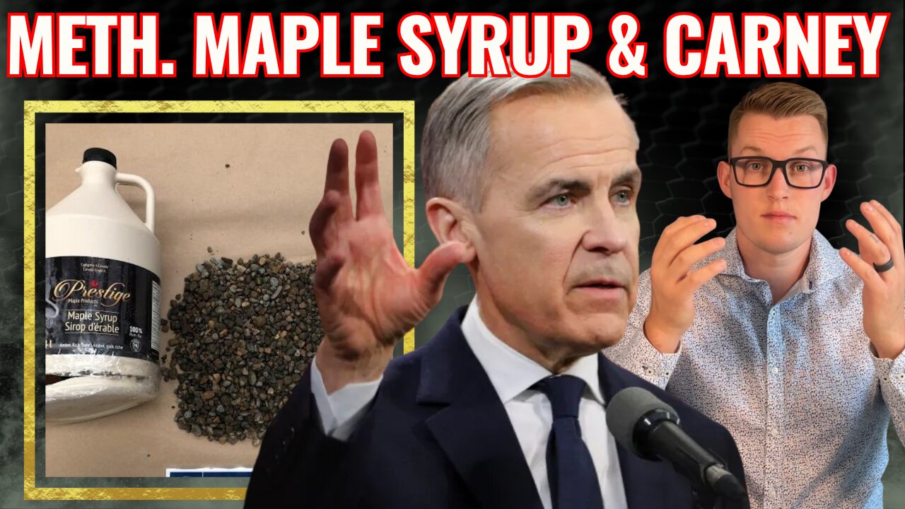 Canada’s Maple Syrup Scandal EXPOSES Everything Wrong with Mark Carney