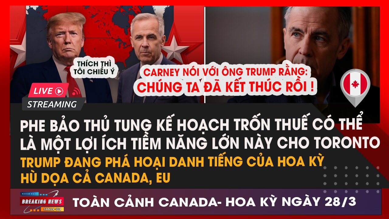 #trump dọa EU, #markcarney đòi từ mặt; #poilievre tung kế sách lạ|VietCan Digital 28/3