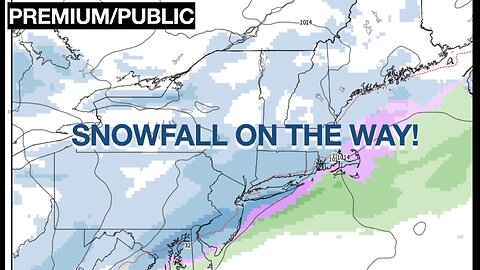 Snowfall On The Way!