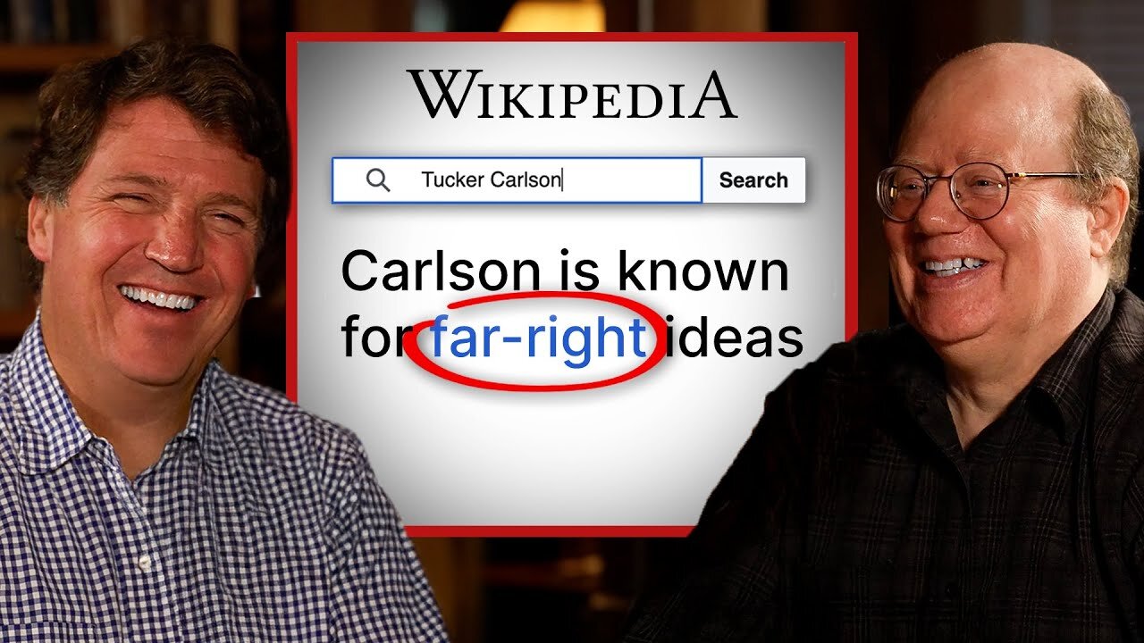 Tucker Debunks the Leftist Lies on His Own Wikipedia Page