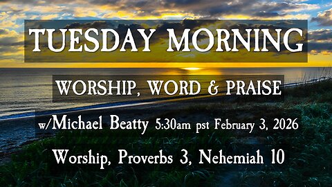 🌤️TUESDAY MORNING✝️