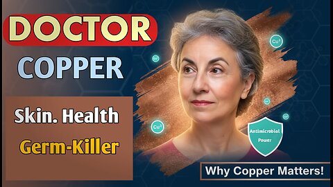 Why Doctor Copper Matters: Skin + Health + Antimicrobial Power of Copper
