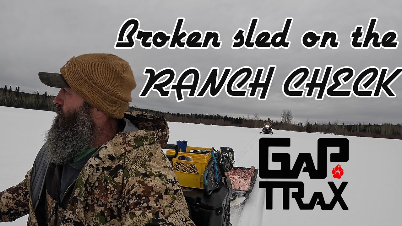 Broke my sled on the Ranch Check.