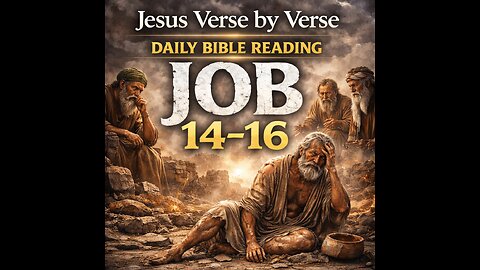 📖 Bible in a Year - Day 7: Job 14-16 (Mortality, Misery, and a Cry for a Witness)