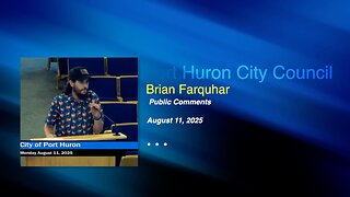Brian Farquhar Addresses Controversial Issues with Downtown Port Huron