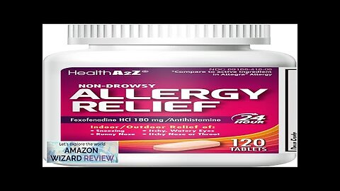 HealthA2Z Fexofenadine Hydrochloride 180mg Antihistamine for Allergy Relief Non-Drowsy Review