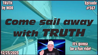 Come sail away with TRUTH - TRUTH by WDR - Ep. 567 - Live and replay