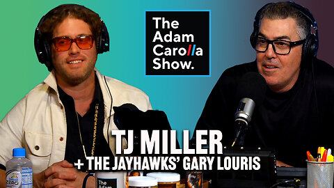 TJ Miller on Comedy & Why Adam Carolla Inspires Him + The Jayhawks' Gary Louris Shares Wild Stories