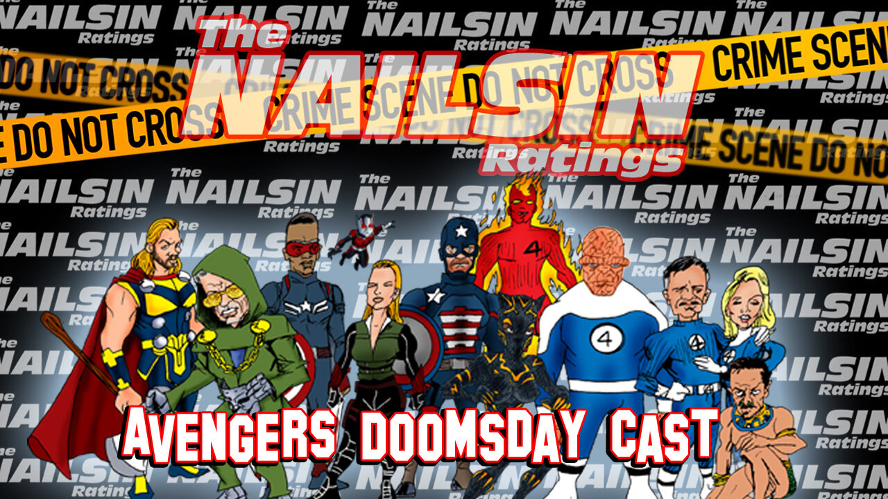 The Nailsin Rating: Avengers Doomsday Cast