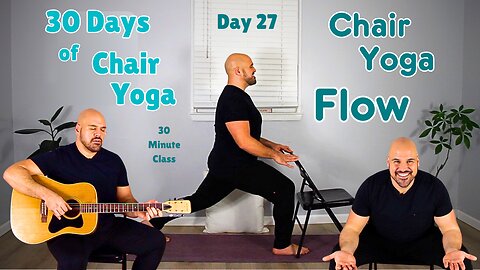 Chair Yoga Flow - Day 27 - 30 Days of Chair Yoga 2025 - 30 Minute Class