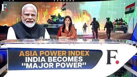 India Emerges as "Major Power" in Asia Power Index 2025