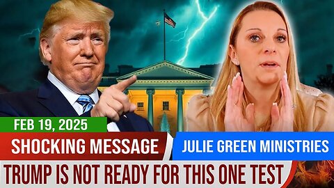 Julie Green PROPHETIC WORD✝️💖[SHOCKING MESSAGE] TRUMP IS NOT READY FOR THIS ONE TEST |Prophetic Word