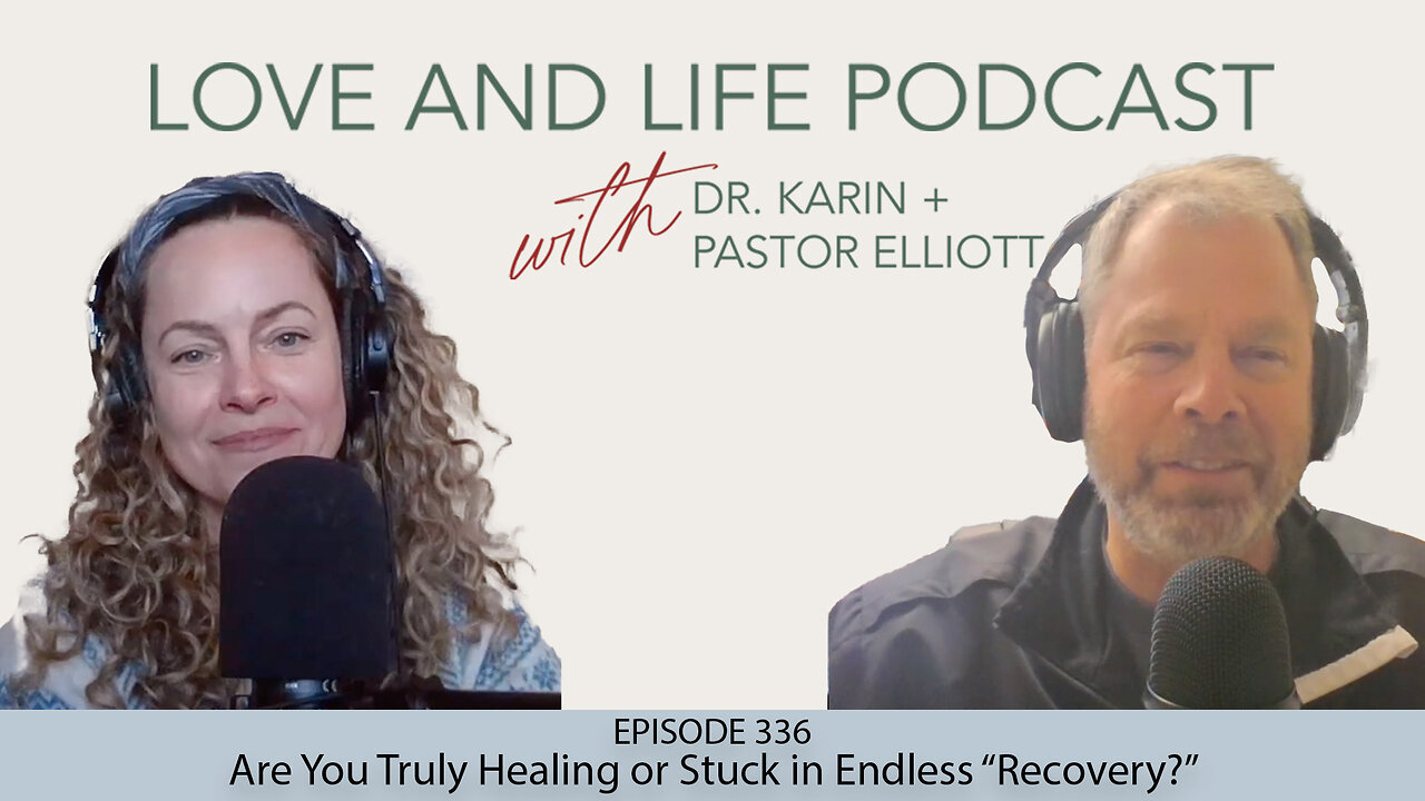 Are You Truly Healing or Stuck in Endless “Recovery?” Ep. 336