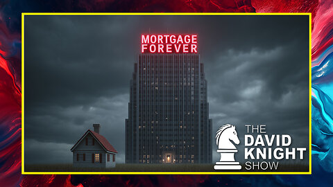 Wed Episode #2137: The 50-Year Mortgage: How Ultra-Long Loans Destroy The American Dream