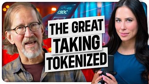 The Great Taking and the Tokenization of Everything