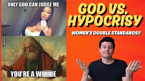Double Standards & Hypocrisy; Why Women's Opinions Don't Matter