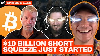 MicroStrategy's Latest $2B Buy Will DESTROY Short Sellers!! | EP 1155