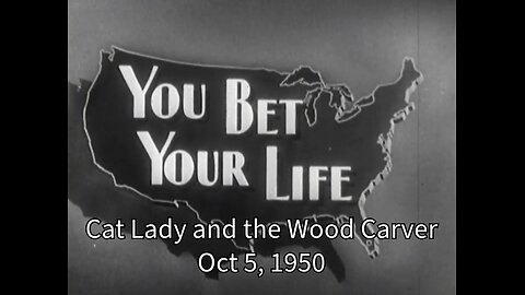 "You Bet Your Life" - October 5, 1950