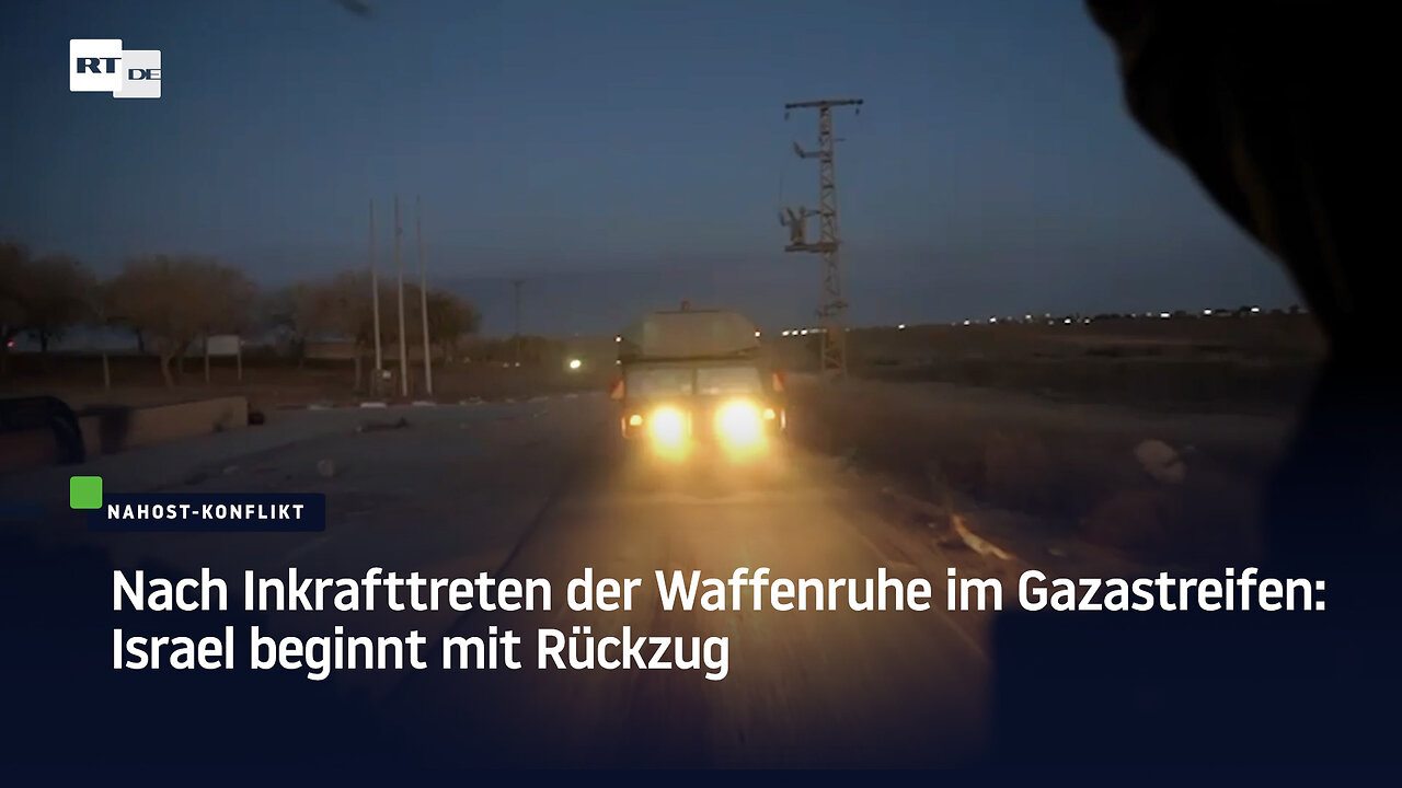 Nach Inkrafttreten der Waffenruhe im Gazastreifen: Israel beginnt mit Rückzug