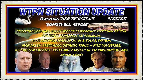 WTPN SITUATION UPDATE FEATURING RESTORED REPUBLIC 9 25 25 
