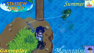 Stardew Valley - Fishing In The Mountains [Summer Season] - Gameplay #4 (Rain Fishing)
