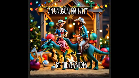 "An Unusual Nativity " by: The Via Media