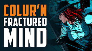 Colouring Comics Live! The Lucent: Fractured Mind