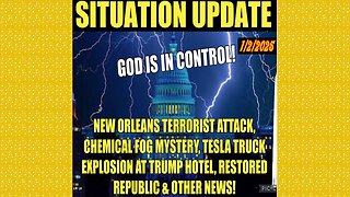 SITUATION UPDATE 1/2/25 - New Orleans Terrorist Attack, Chemical Fog, Bird Flu, 3 Lightening Strikes