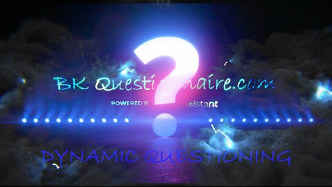 Dynamic Questioning LP