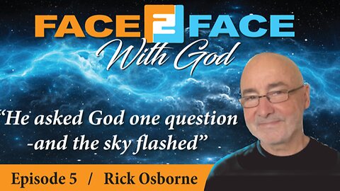 𝗘𝗽𝗶𝘀𝗼𝗱𝗲 #𝟱 Rick Osborne and Michael Pink - "He Asked God One Question—Then the Sky FLASHED!