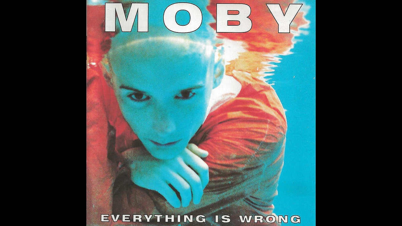 Moby - Everything Is Wrong (Germany) 1995 CD