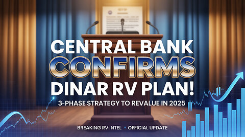 🚨Central Bank CONFIRMS Dinar RV Plan! 3-Phase Strategy to Revalue in 2025 💰💹 💥 Iraqi Dinar News!