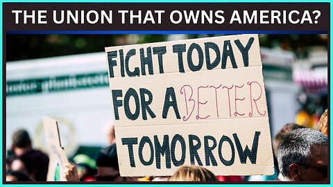 They Said It Couldn’t Happen—But What If Public Unions Took Over Government?