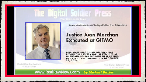 NY Justice Juan Merchan has been Executed at GITMO.