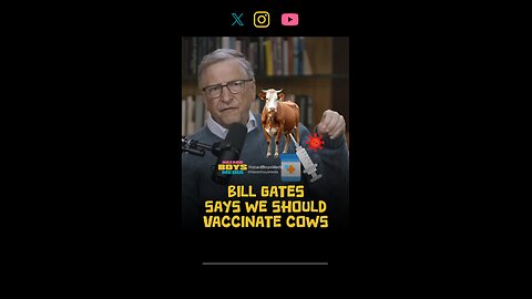 Bill Gates says we should vaccinate cows