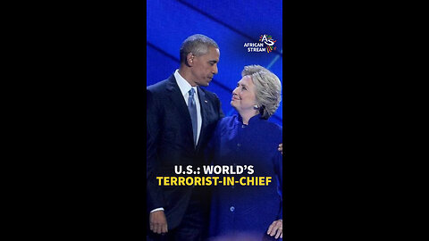 U.S.: WORLD’S TERRORIST-IN-CHIEF