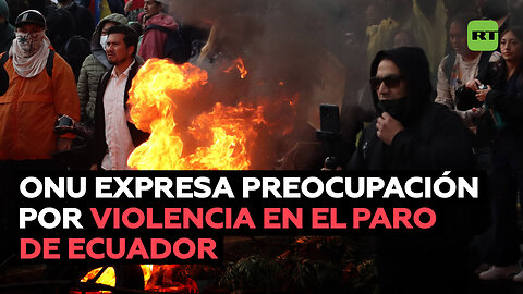 Secretario general de la ONU expresa preocupación por violencia en Ecuador