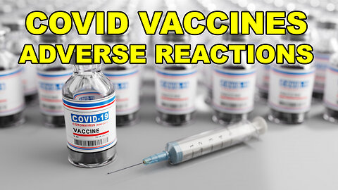 Covid Vaccines Adverse Reactions