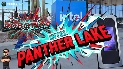 Intel Panther Lake Robotics and AI from the #IntelTechTour