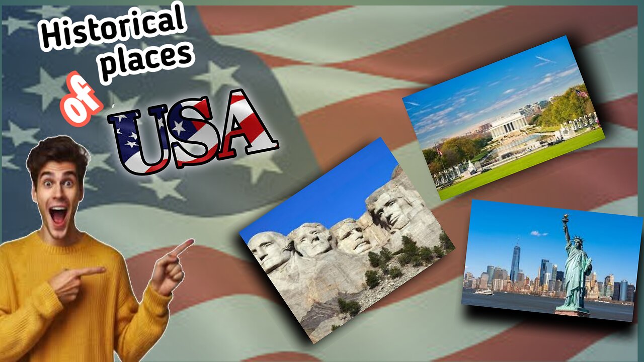 The historical places of USA