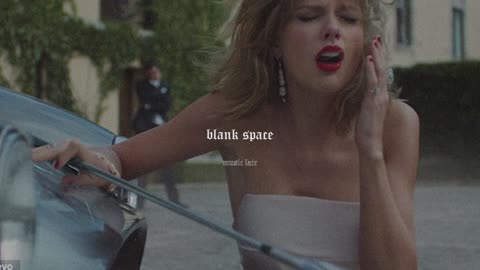 taylor swift - blank space (taylor's version) (slowed)