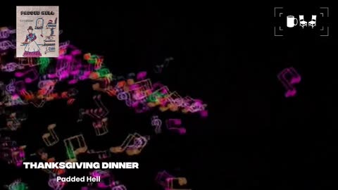 Cupchairs Discovers - 'Thanksgiving Dinner' by (Padded Hell)