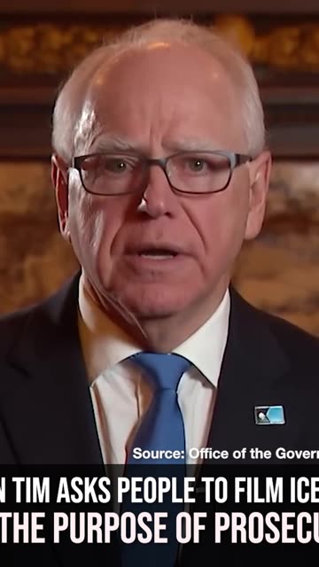 Gov. Tim Walz Tells People to Film ICE Agents for Future Prosecutions