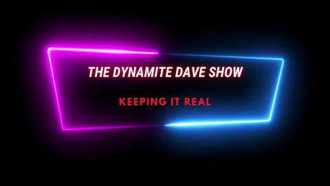 Dynamite Dave Show