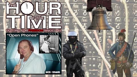 The HOUR of the TIME #0426 Open Phones