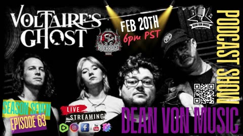 💥COMMERCIAL S7 | E63 🎸VOLTAIRE'S GHOST LIVE INTERVIEW ON THE DEAN VON MUSIC PODCAST SHOW💥