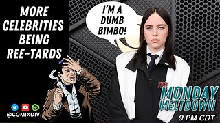 Celebrities Are We Todd Ed | Monday Meltdown On 02-02-2026