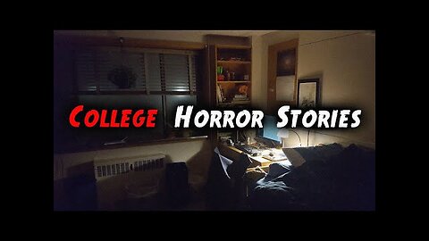 3 Disturbing TRUE College Horror Stories