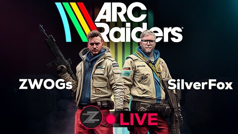 🔴LIVE IN 1440p! - FIRST TIME IN ARC RAIDERS!! | SERVER SLAM | w/ SilverFoxGamer & crgoodw1n - Come Hang Out!