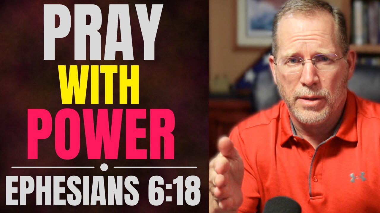 Armor of God Masterclass (11 of 12) How to Pray Powerfully | Ephesians 6:18